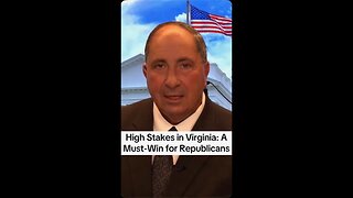 High Stakes in Virginia: A Must-Win for Republicans