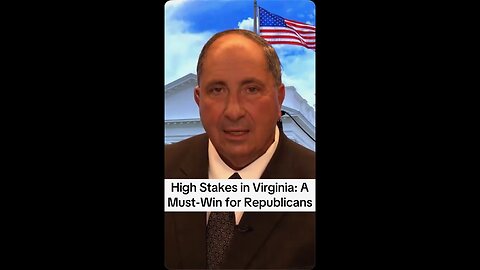 High Stakes in Virginia: A Must-Win for Republicans
