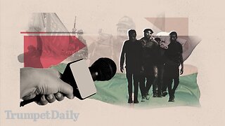 Hamas’s Biggest Ally Is Western Media - Trumpet Daily | July 28, 2025