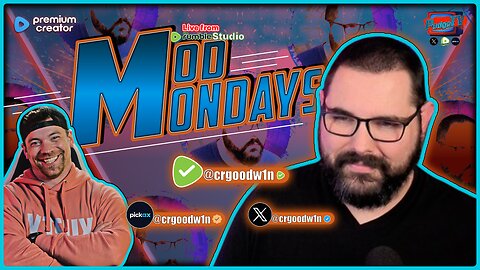 🔵 Mod Mondays Ep 73 | crgoodw1n - A Small Creator Story