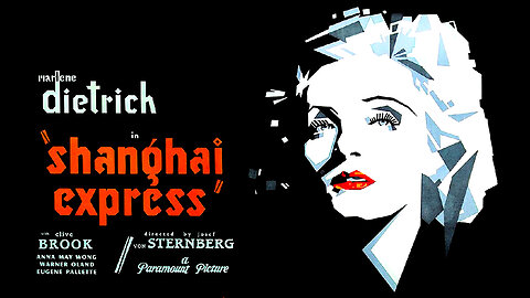 Shanghai Express (1932) Full Movie| IN COLOR ✨ Film Noir | Costume Drama | Tragedy | Romance