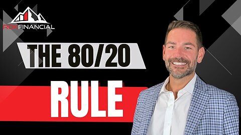 The 80/20 Rule