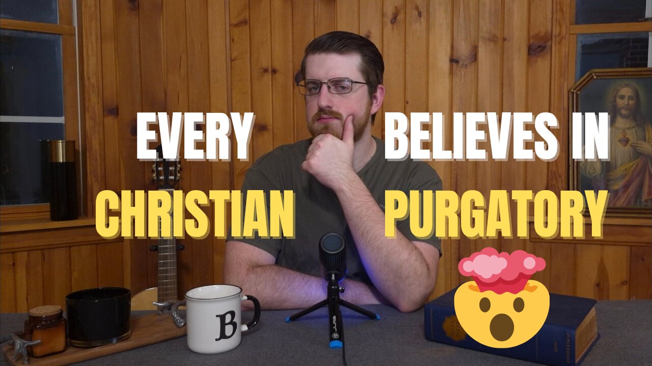 Do All Christians Believe In Purgatory?