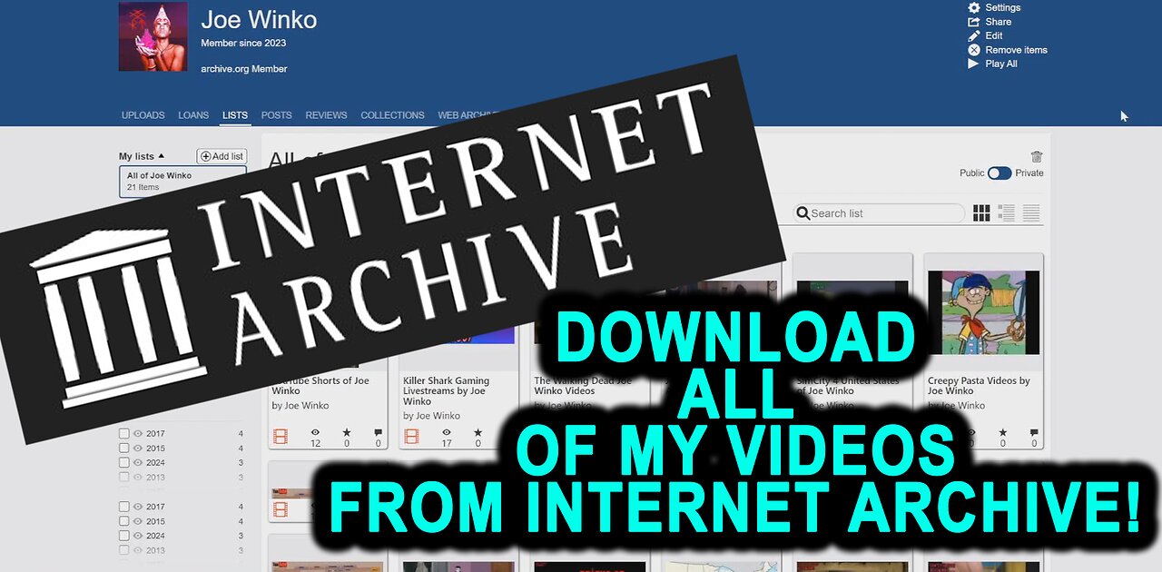 How to Download ALL my videos from INTERNET ARCHIVE more easily with AOGet - Joe Winko