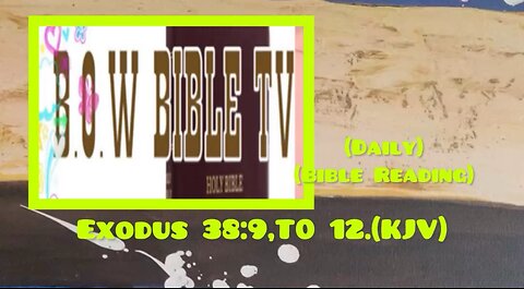 (Daily Bible reading) Exodus 38:13, To 17 (KJV)