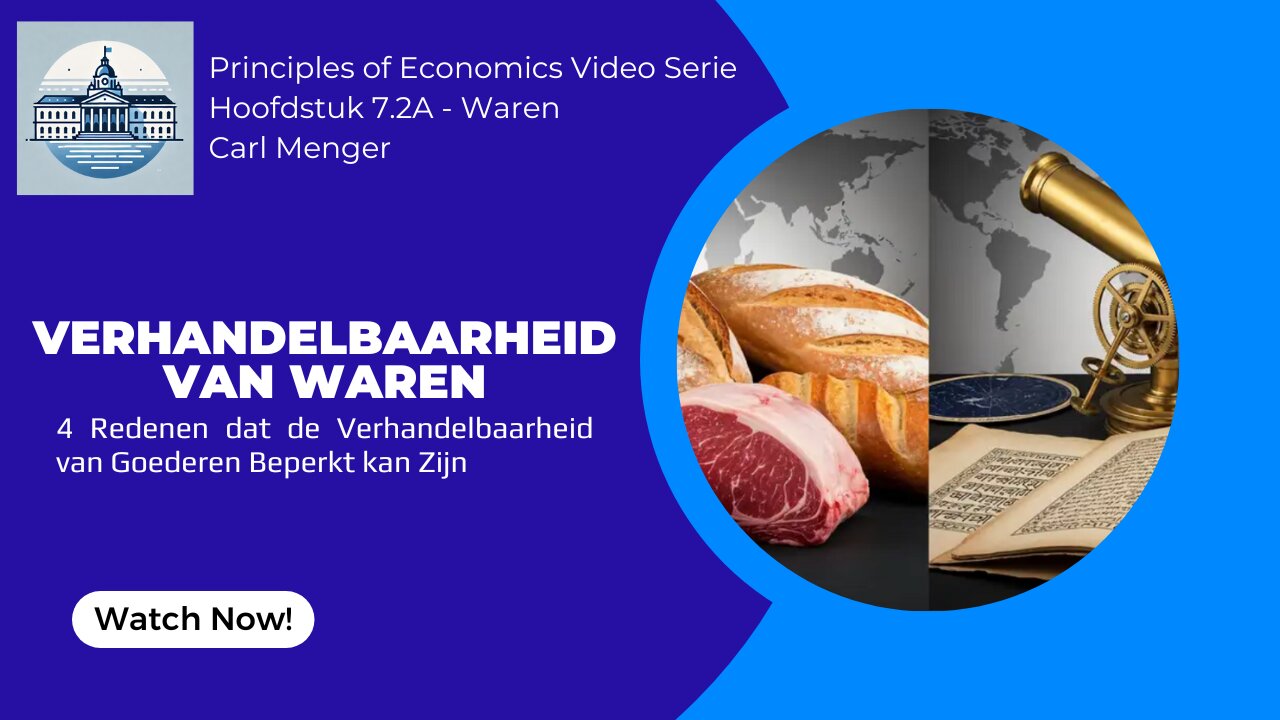 Principles of Economics van Carl Menger H7.2A - De Verkoopbaarheid van Waren