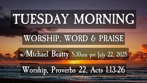 🌤️TUESDAY MORNING✝️