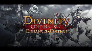 RERUN NOT LIVE Divinity Original Sin (EE) Part 2