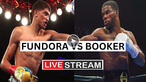 HERE’S!!* WAY TO WATCH FUNDORA Vs BOOKER LIVE STREAMS FREE ON TV CHANNEL