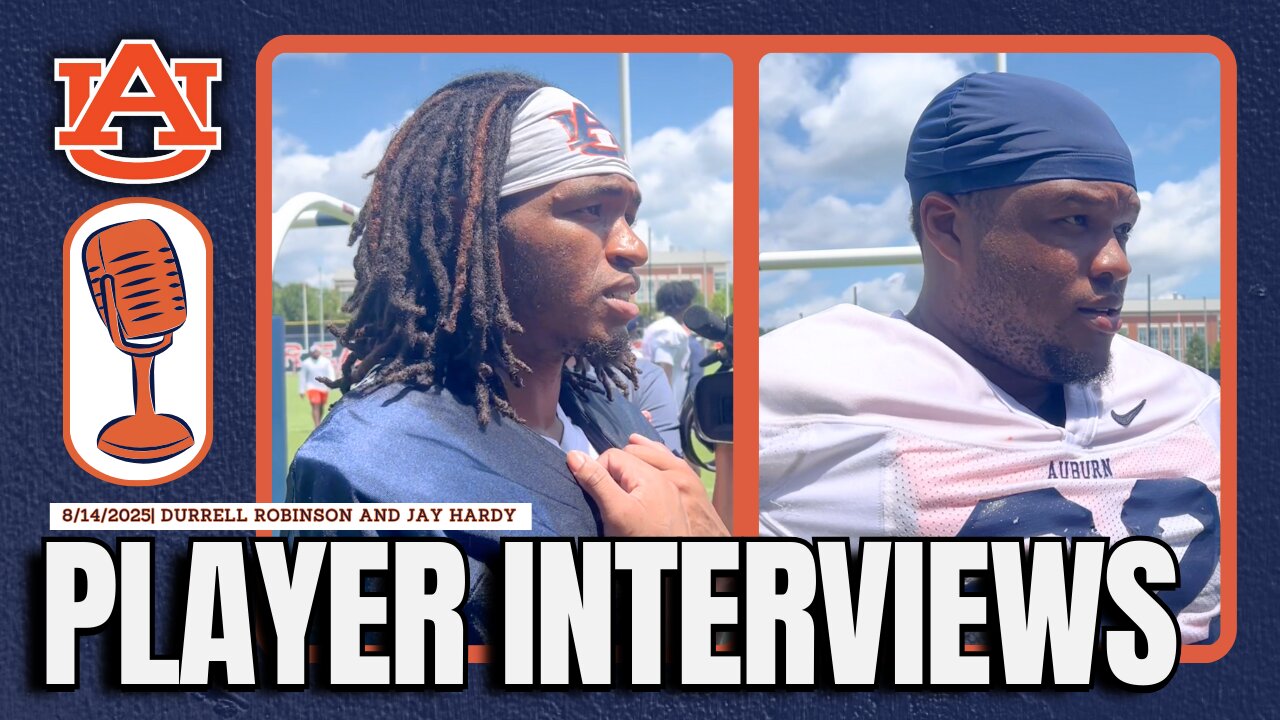 Durrell Robinson and Jay Hardy After Practice | Auburn Football Q&A 8/14/25