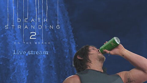 Death Stranding 2: On The Beach (PC) part 2