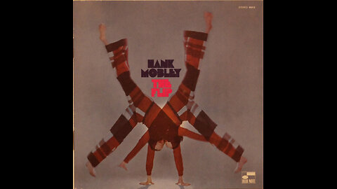 Hank Mobley - The Flip (1969) [Complete CD]