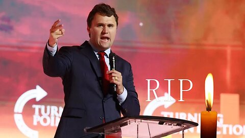 Charlie Kirk Assassinated, RIP!
