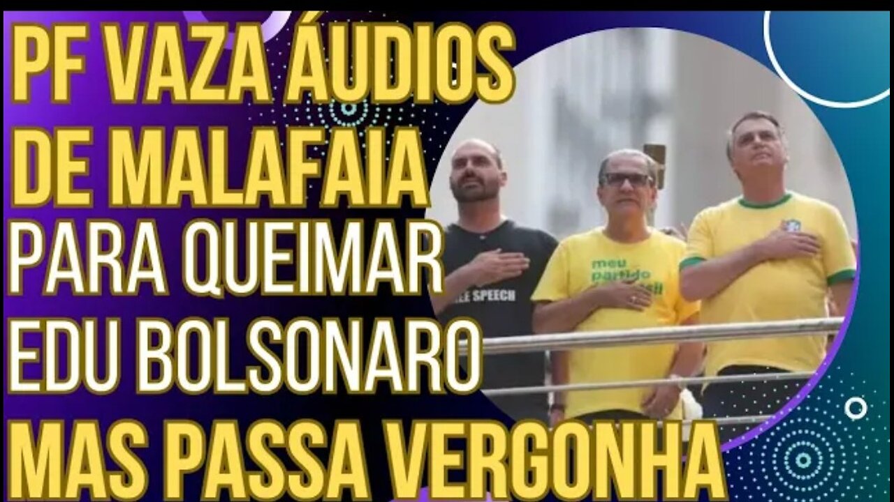 TIRO NO PÉ: PF vaza áudios de Malafaia pra queimar Eduardo Bolsonaro, mas o povo aplaude os dois!