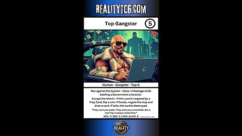 Meet The Gangsters - Reality TCG