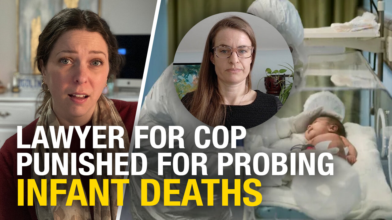 Lawyer for Ottawa cop punished for probing baby deaths explains similarities with Pfizer data