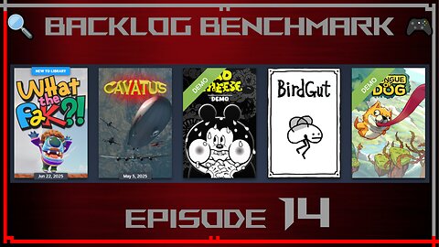 🔍 Backlog Benchmark 14 🎮 | Steam - Wacky looking lineup | June 30th, 2025