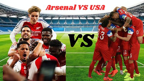⚽ Arsenal vs USA – Full Match Highlights | Intense Friendly Clash 2025