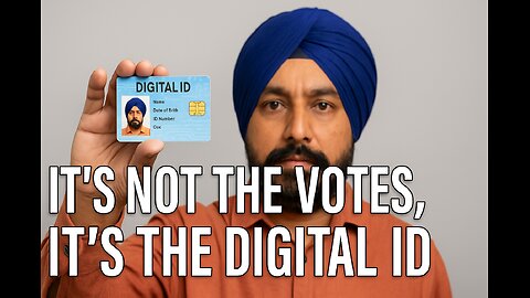 It wasn't about Votes because they can rig it , its about digital ID