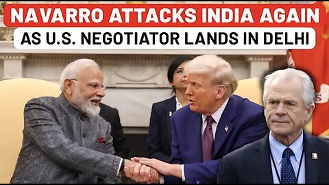 Navarro Attacks India Again, Just As Trump's Negotiator Arrives For Talks| Tariff| Russia Oil