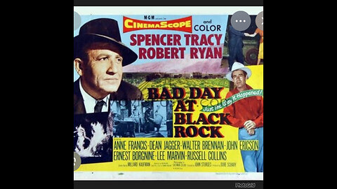 CS #109 Spencer Tracy-Western Thriller Bad Day At Black Rock