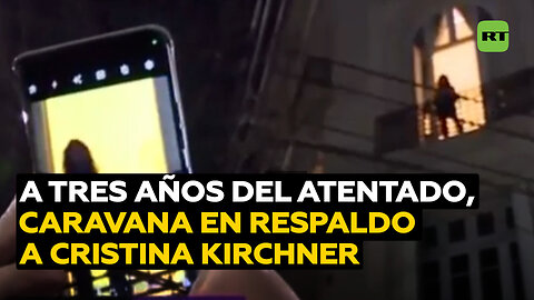 Realizan caravana en apoyo a Cristina Kirchner a tres años del intento de atentado en su contra
