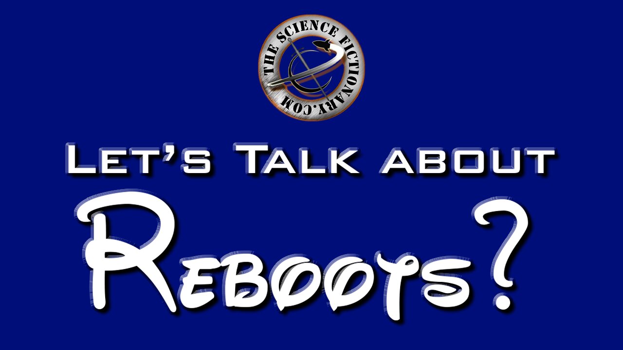 Our Thoughts on Reboots From Disney