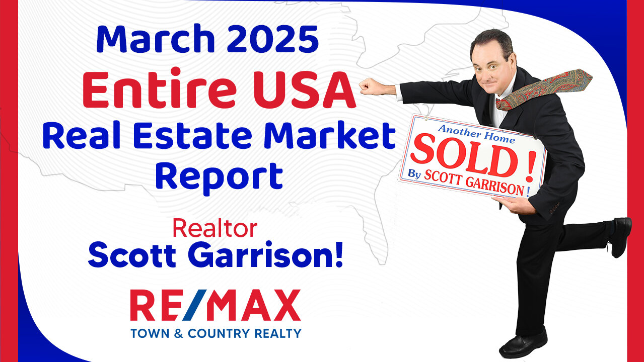 National Housing Report March 2025 | Realtor Scott Garrison