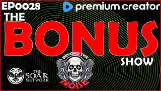 EP-0028 The Bonus Show 20250827