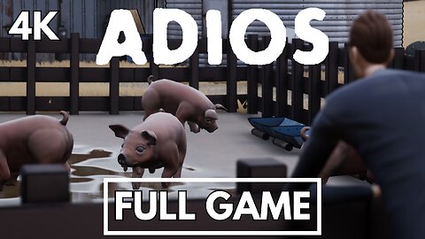 ADIOS (Full Game) - No Commentary Gameplay