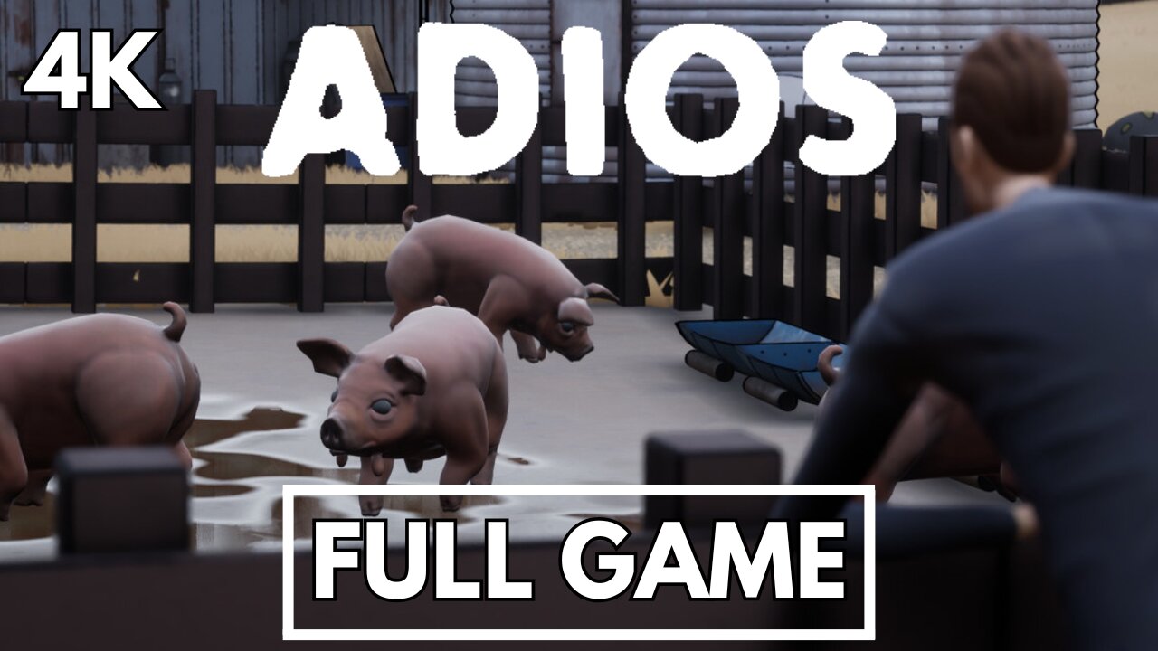 ADIOS (Full Game) - No Commentary Gameplay