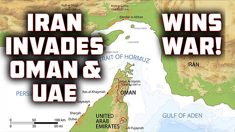 Iran Annexes Oman & UAE, Acquires Thermonuclear Warheads, Wins War!