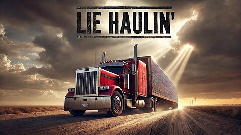 VibeFoundry - Lie Haulin’ | Redneck Rock Song for Truckers