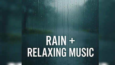 Rain Sounds for Deep Sleep | Relaxing Music for Stress Relief & Meditation