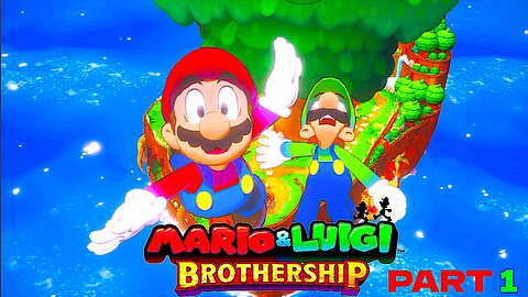 Mario & Luigi: Brothership Walkthrough Part 1 1080p HD 60FPS | No Commentary [PROLOGUE]