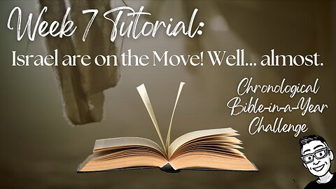 Week 7 Tutorial: Israel are on the Move! Well... almost (Leviticus 23–27; Numbers 1–14; Psalm 90)