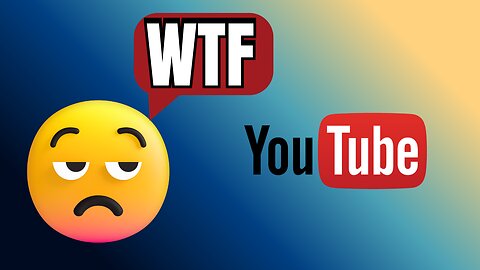 Channel Update & Censorship of YouTube