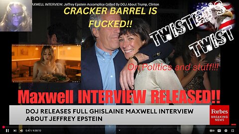 Cracker Barrel is toast, Ghislaine Maxwell audio released, Massive explosion in Louisiana.