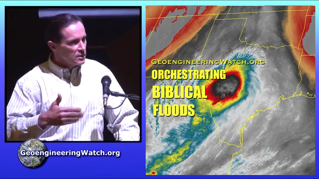 Orchestrating Biblical Floods, Geoengineering Watch Global Alert News, July 5, 2025, #517