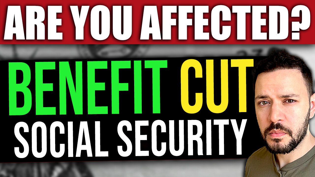 ARE YOU AFFECTED? Social Security BIG CHANGE Hitting Now