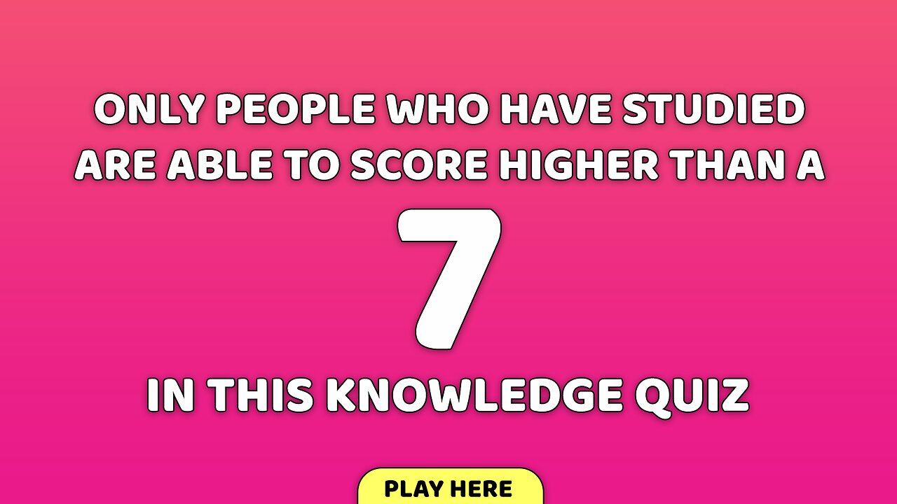 Test your General Knowledge