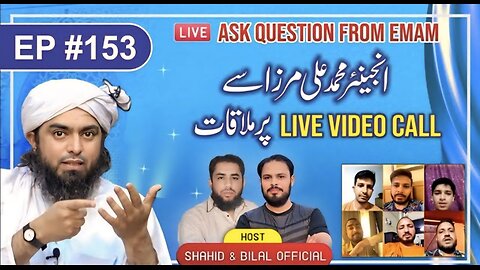 153-Episode : Ask Questions From Engineer Muhammad Ali Mirza on Live Video Call