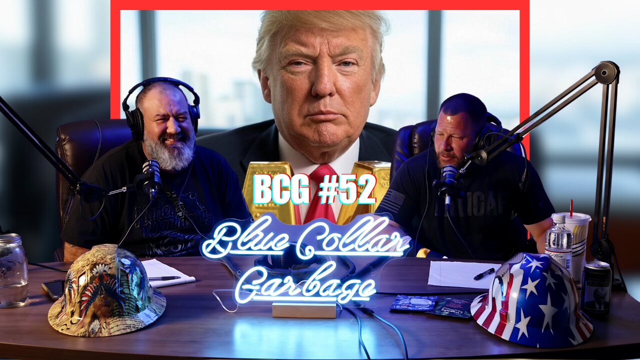 Blue Collar Garbage #52 - How To Make Millions Like Trump!
