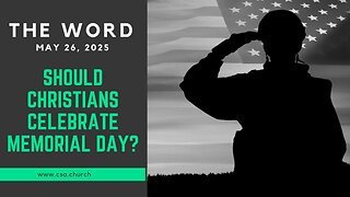 The Word: May 26, 2025