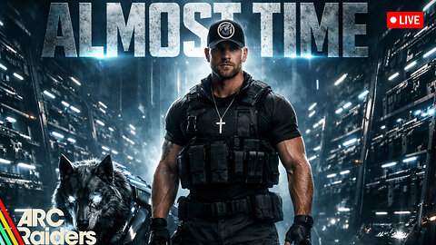 🔴(LIVE) - The Largest Weapon Cache It's Almost Time... | ARC RAIDERS