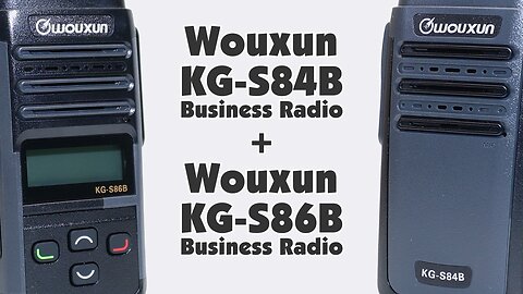 Wouxun KG-S84B and KG-S86B UHF Business Radios - Two Way Radios for Pros