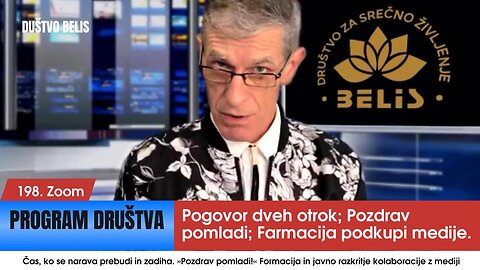 POGOVOR DVEH OTROK, POZDRAV POMLADI, MEDIJI IN FARMACIJA - Mihael bellis