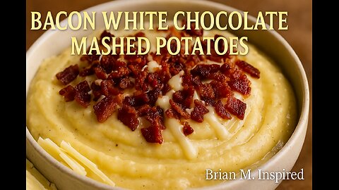 Crispy Bacon White Chocolate Mashed Potatoes | Viral Flavor Mashup | Brian M. Inspired