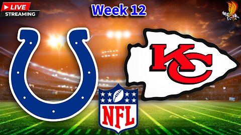 Indianapolis Colts vs Kansas City Chiefs: NFL LIVE Week 12 Play by Play and Watch Party