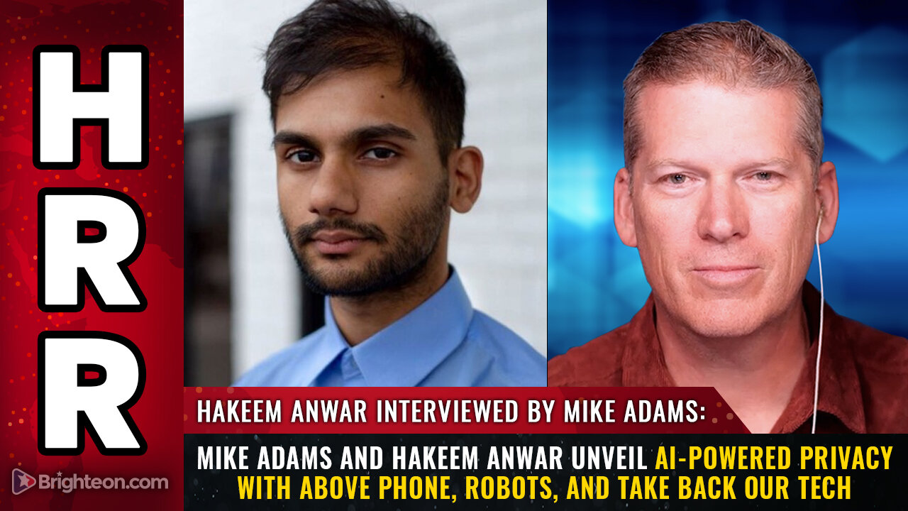 Mike Adams and Hakeem Anwar Unveil AI-Powered Privacy with Above Phone, Robots, and...